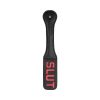 Ouch! 'Slut' Paddle Black