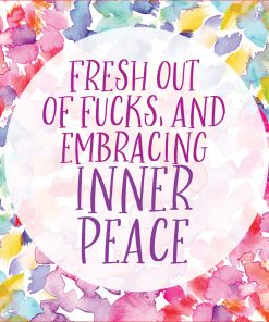 Inner Fucking Peace Cards (Set Of 60)