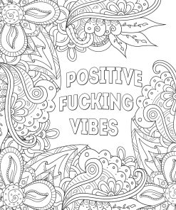 You Are A F*Cking Badass Coloring Book