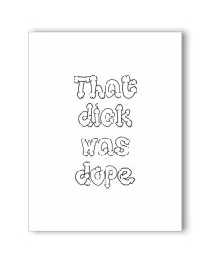 That Dick Was Dope Naughty Kard