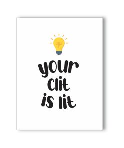 Your Clit Is Lit Naughty Kard