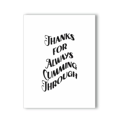 Thanks For Always Cumming Through Naughty Kard