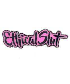 Geeky & Kinky Ethical Slut Enamel Pin