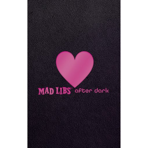 Mad Libs After Dark