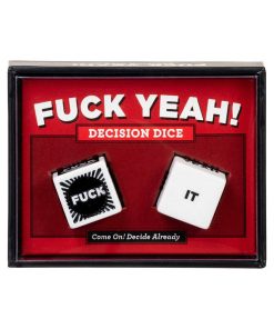 Fuck Yeah! Decision Dice Game